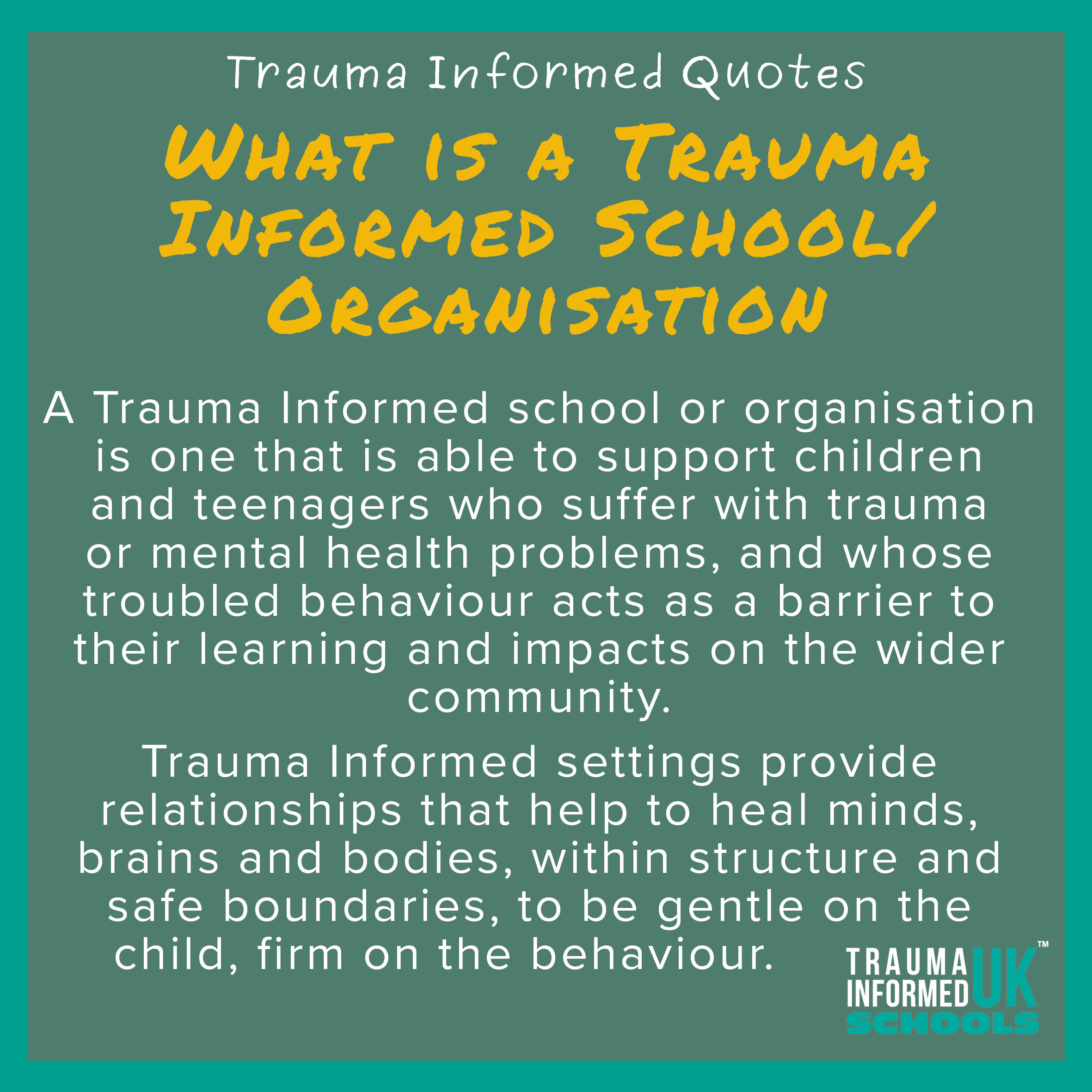 What is a Trauma Informed School